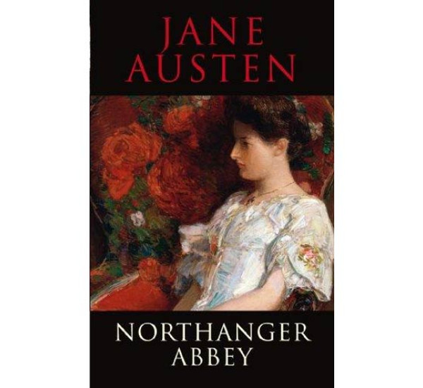 Northanger Abbey Jane Austen