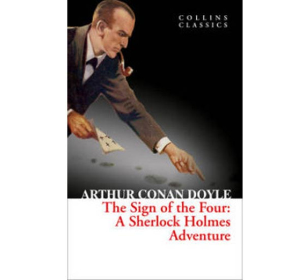 The Sign of the Four Sir Arthur Conan Doyle