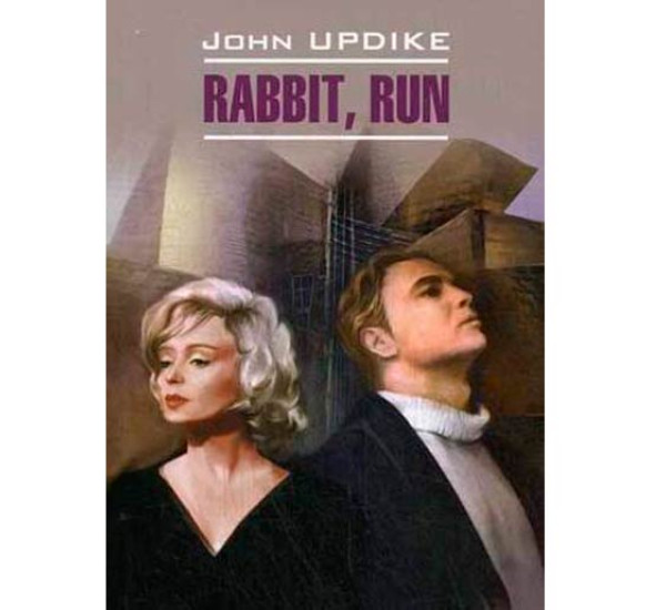 Rabbit run John Updike