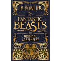 Fantastic Beasts J. K. Rowling Fantastic Beasts J. K. Rowling