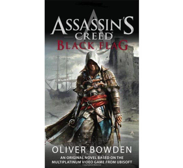 Assassin's Creed Black flag Oliver Bowden