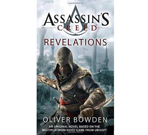 Assassin's Creed Revelations Oliver Bowden