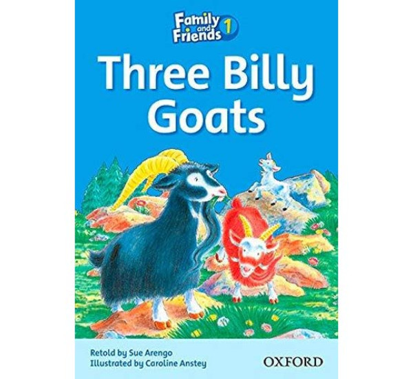 Family and Friends readers 1 Three Billy Goats