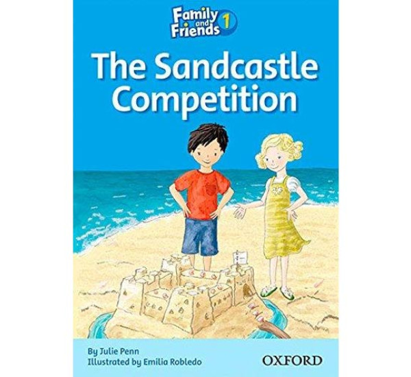 Family and Friends readers 1 The Sandcastle competition