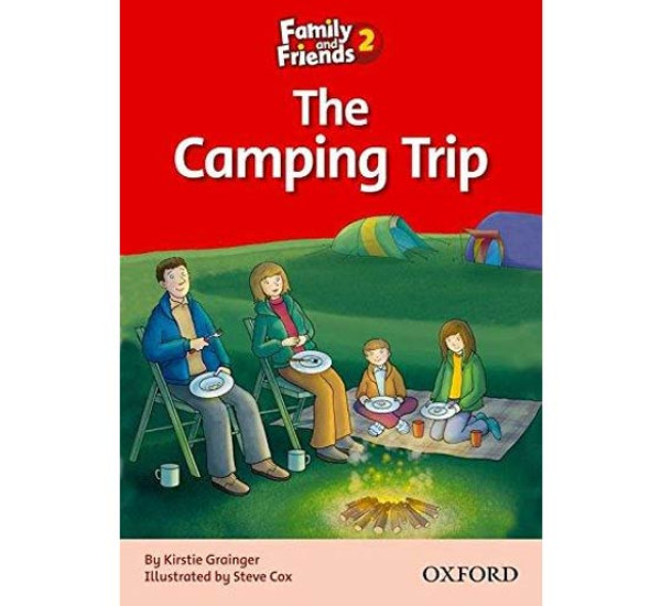 Family and Friends readers 2 The camping trip