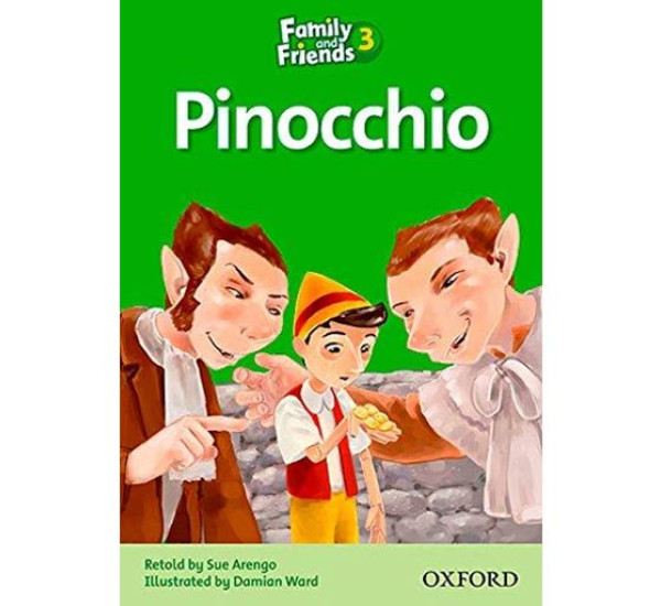 Family and Friends readers 3 Pinocchio