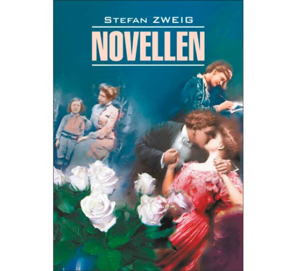 Novellen Цвейг Стефан