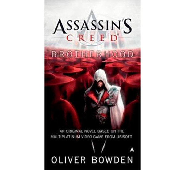 Assassin's Creed Brotherhood Oliver Bowden