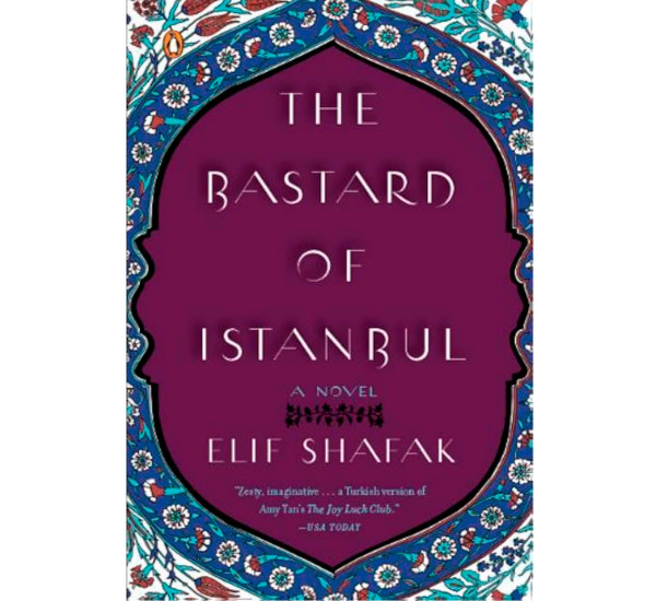 The Bastard of Istanbul Elif Shafak