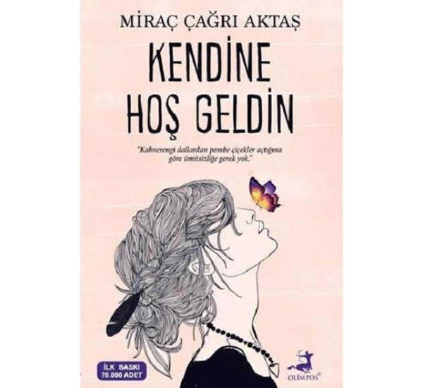Kendine Hoş geldin. MIraç Çagri Aktaş