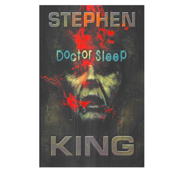 Doctor Sleep. Stephen King