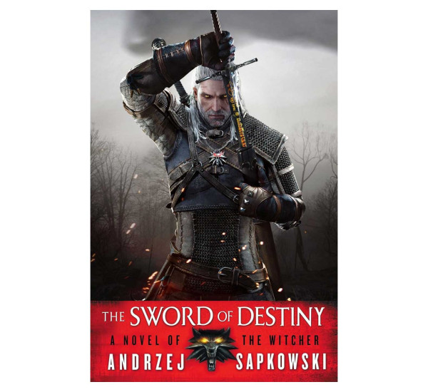 Sword of Destiny. Andrzej Sapkowski