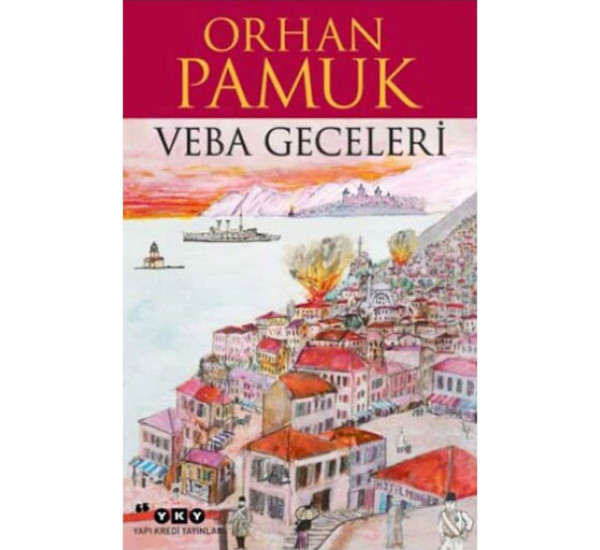 Veba Geceleri. Orhan Pamuk