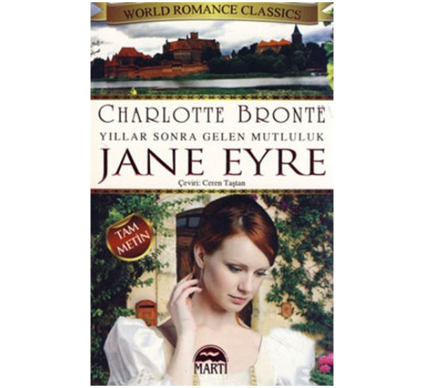 Jane Eyre. Charlotte Bronte