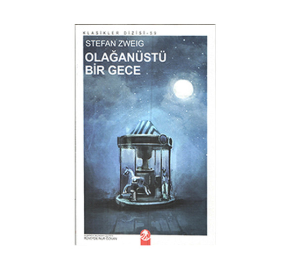 Olaganustu bie gece. Stefan Zweig.