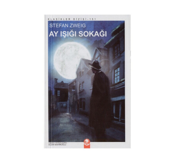 Ay isigi sokagi. Stefan Zweig