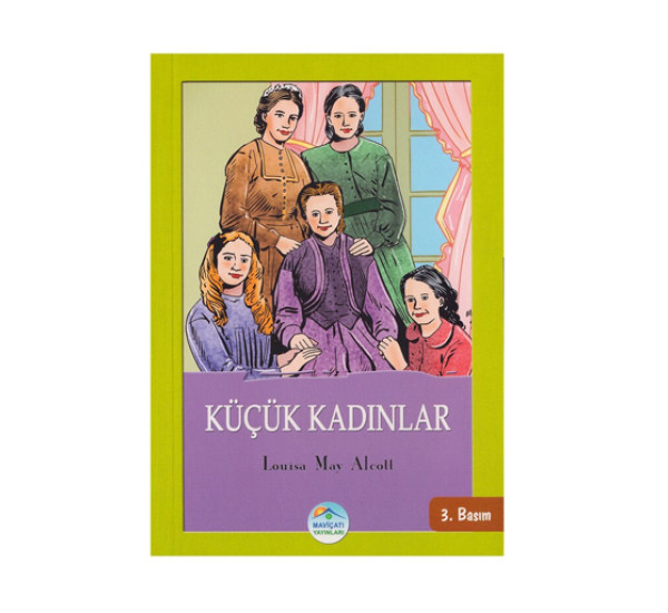 Küçük kadinlar. Louisa May Alcott