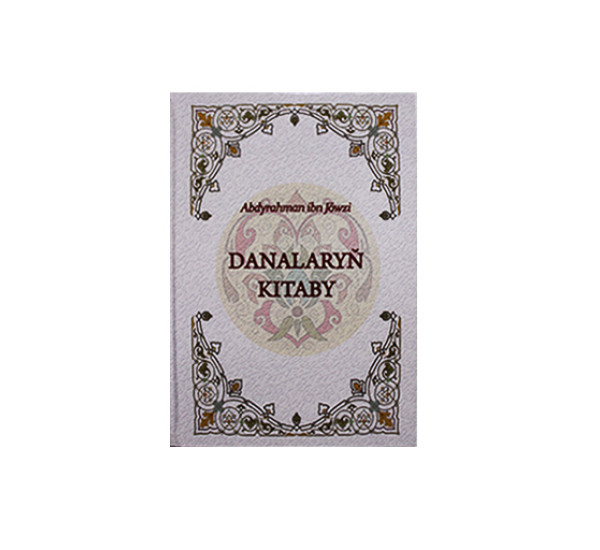 Danalaryň kitaby(Abdyrahman Ibn Jöwzi)