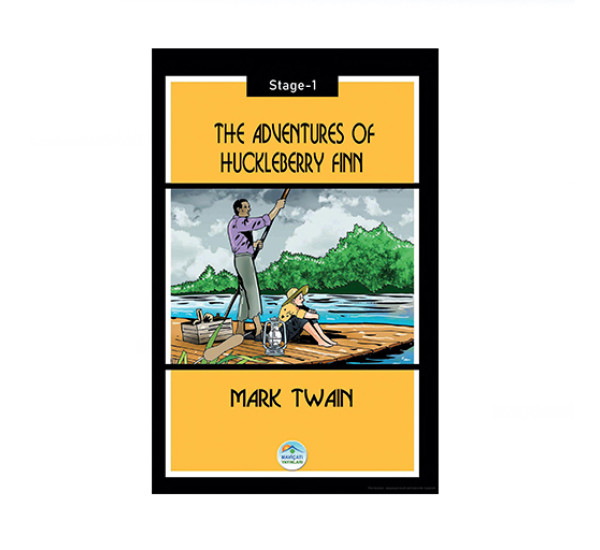 The adventures of Huckleberry Finn. Mark Twain. Stage1