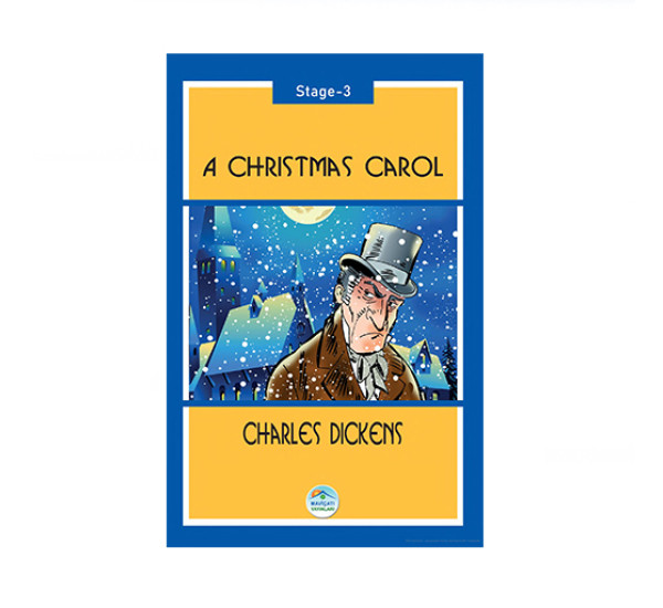 A Christmas Carol. Charles Dickens. Stage3