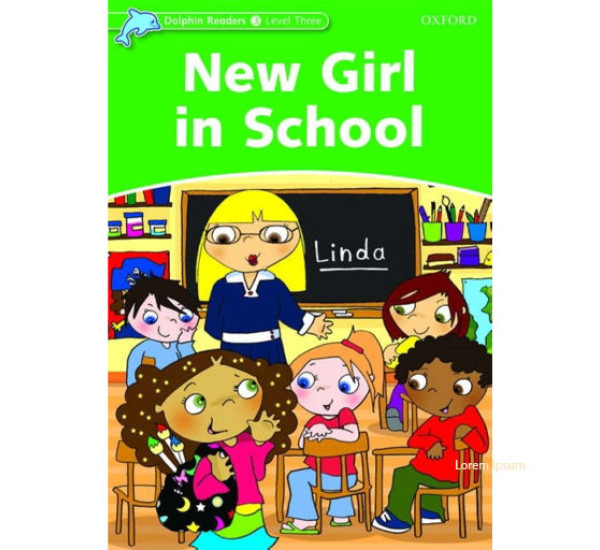 New girl in school. 