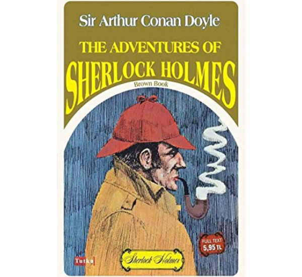 The adventures of Sherlock Holmes Brown Book A. Conan Doyle