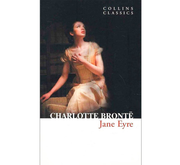 Jane Eyre (Collins Classics), Brontё, Charlotte