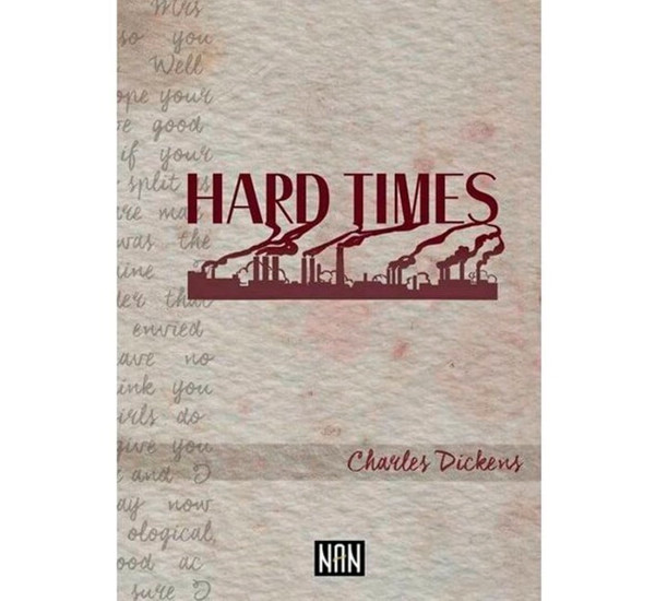 Hard Times - Charles Dickens