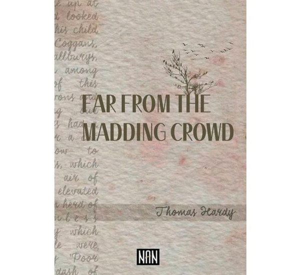 Far From The Madding Crowd - Thomas Hardy