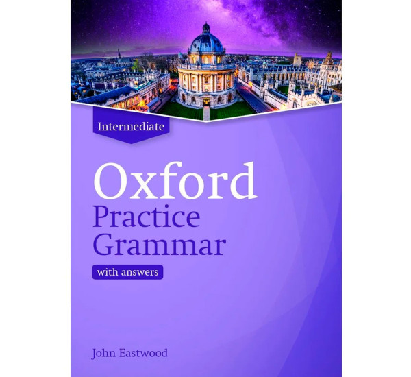 Oxford Practice Grammar Intermediate