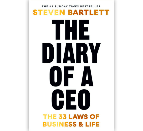 The Diary of a CEO (Full Text-Nonfiction-Self Help-Business) Steven Bartlett