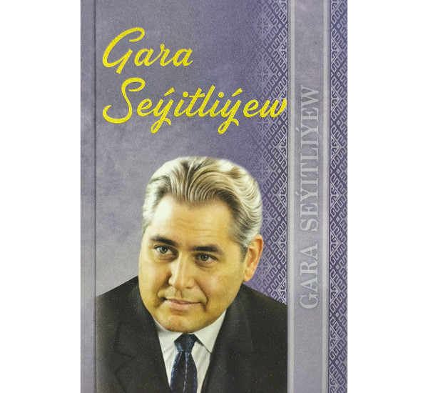 Gara Seýitliýew