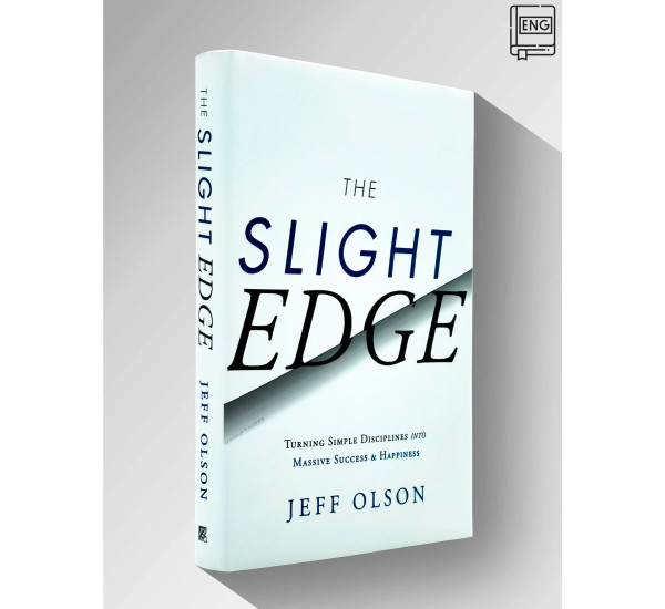 Slight Edge Jeff Olson Slight Edge Jeff Olson