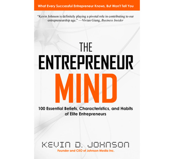 The Entrepreneur Mind Kevin D. Johnson