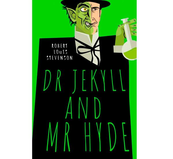 Dr Jekyll and Mr Hyde