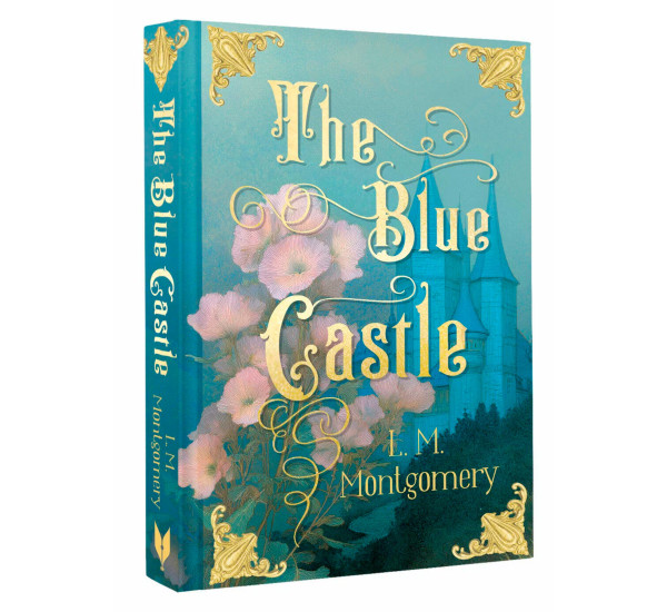 The Blue Castle. L. M. Montgomery