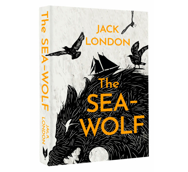 The Sea-Wolf. Jack London