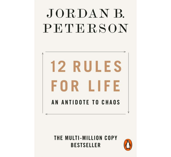 12 Rules For Life. Peterson Jordan