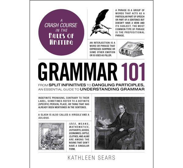 Grammar 101. Kathleen Sears