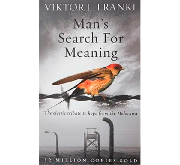 Man's search for meaning Viktor Frankl