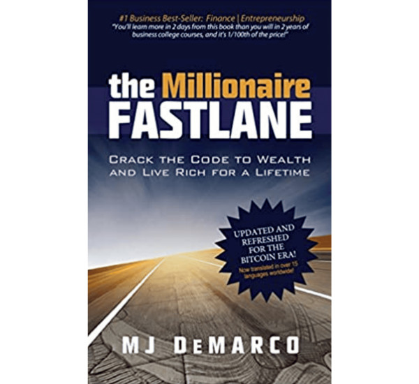 The Millionaire Fastlane MJ Demarco