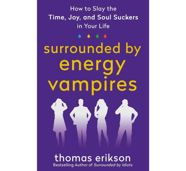 Surrounded by energy Vampires Thomas Erikson
