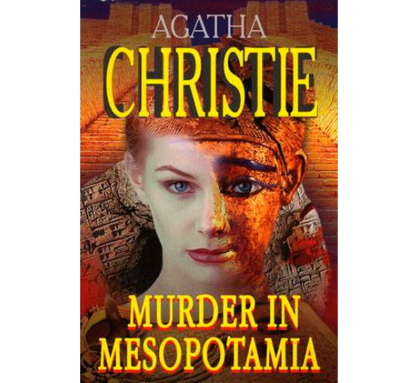 Murder in Mesopotamia Agatha Christie